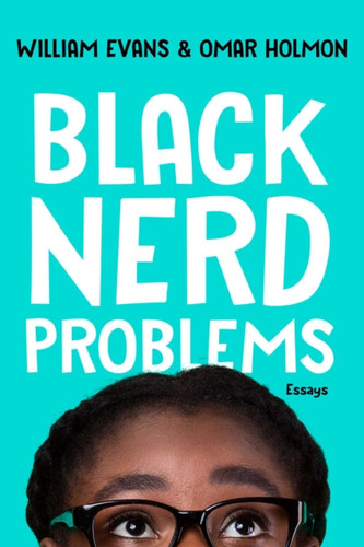 Black Nerd Problems 9781982150242 Paperback