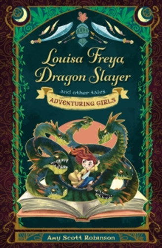 Louisa Freya, Dragon Slayer 9780745979472 Paperback Louisa Freya, Dragon Slayer 9780745979472 Paperback