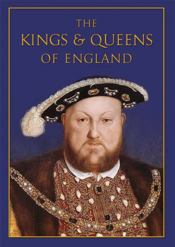 The Kings & Queens of England 9780297834878 Hardback
