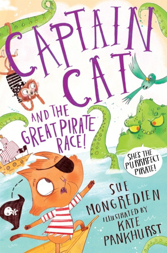 Captain Cat and the Great Pirate Race 9781509883929 Paperback Captain Cat and the Great Pirate Race 9781509883929 Paperback