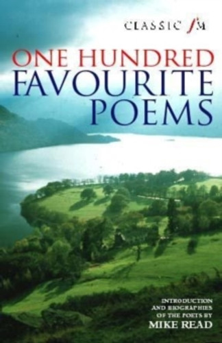 Classic FM 100 Favourite Poems 9780340713204 Paperback Classic FM 100 Favourite Poems 9780340713204 Paperback