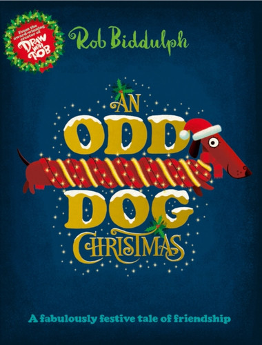 An Odd Dog Christmas 9780008413361 Paperback