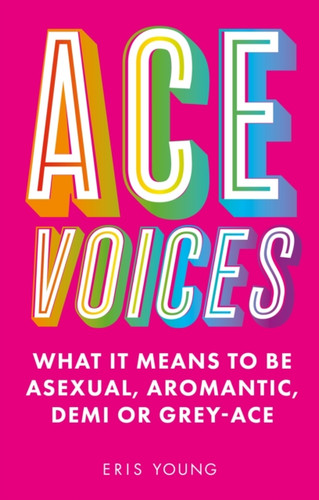 Ace Voices 9781787756984 Paperback Ace Voices 9781787756984 Paperback
