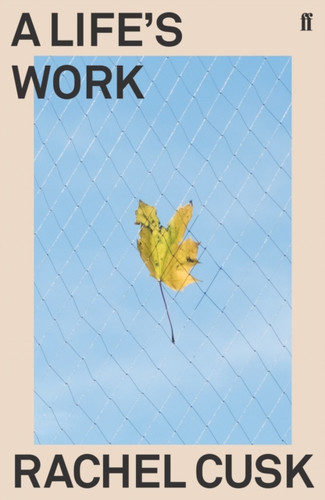 A Life's Work 9780571350933 Paperback