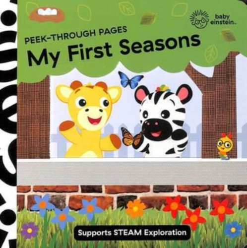 Baby Einstein Peek Through Pages My First Seasons Novelty Board Book 9781503758919 Hardback