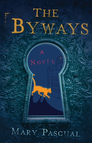 The Byways 9781684631902 Paperback The Byways 9781684631902 Paperback
