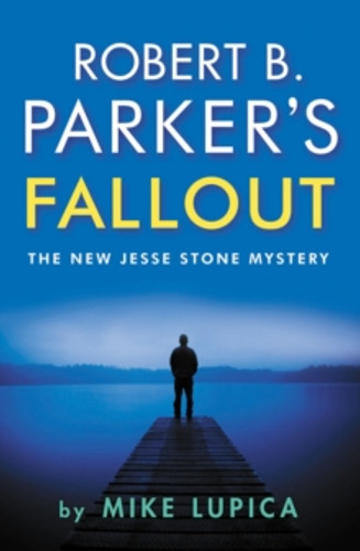 Robert B. Parker's Fallout 9780857305459 Paperback Robert B. Parker's Fallout 9780857305459 Paperback