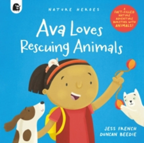 Ava Loves Rescuing Animals 9780711267718 Paperback Ava Loves Rescuing Animals 9780711267718 Paperback