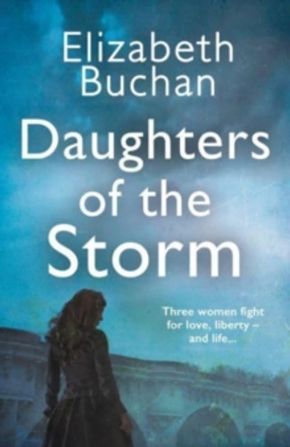 Daughters of the Storm 9781838955359 Paperback Daughters of the Storm 9781838955359 Paperback
