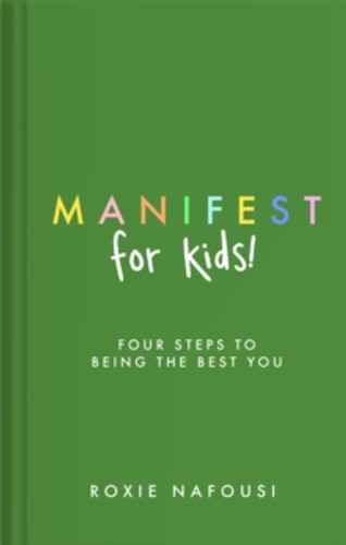 Manifest for Kids 9780241657768 Hardback Manifest for Kids 9780241657768 Hardback