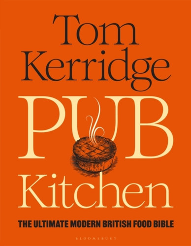 Pub Kitchen 9781472981653 Hardback Pub Kitchen 9781472981653 Hardback
