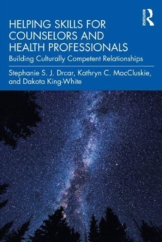 Helping Skills for Counselors and Health Professionals 9781032108841 Paperback