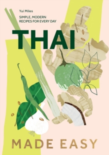Thai Made Easy 9781787139947 Hardback