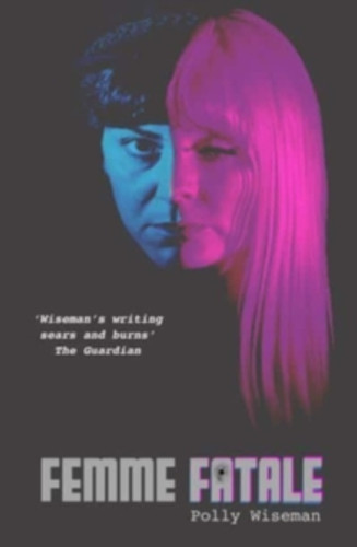 Femme Fatale 9781912620067 Paperback