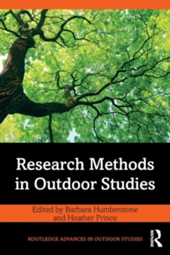 Research Methods in Outdoor Studies 9780367188832 Paperback Research Methods in Outdoor Studies 9780367188832 Paperback