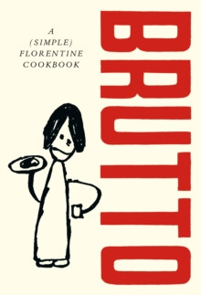 Brutto 9781529197143 Hardback