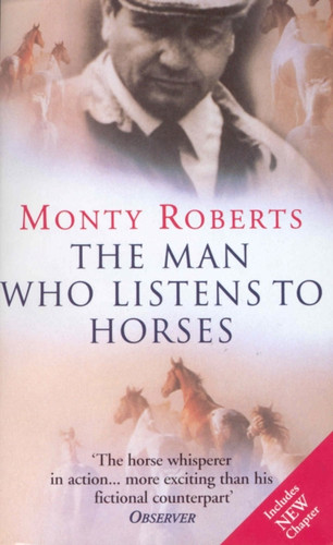 The Man Who Listens To Horses 9780099794615 Paperback The Man Who Listens To Horses 9780099794615 Paperback