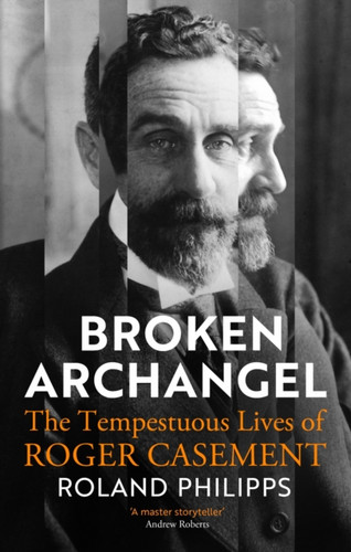 Broken Archangel 9781847927071 Hardback