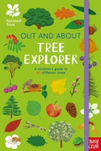 National Trust: Out and About: Tree Explorer: A children's guide to 60 different trees 9781839948664 Hardback