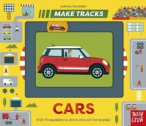 Make Tracks: Cars 9781839947957 Board book Make Tracks: Cars 9781839947957 Board book