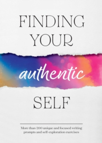 Finding Your Authentic Self 9780785843474 Paperback Finding Your Authentic Self 9780785843474 Paperback