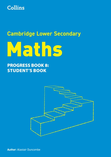 Lower Secondary Maths Progress Student’s Book: Stage 8 9780008667115 Paperback Lower Secondary Maths Progress Student’s Book: Stage 8 9780008667115 Paperback