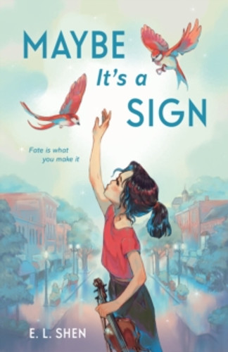 Maybe It’s a Sign 9780374390778 Hardback Maybe It’s a Sign 9780374390778 Hardback