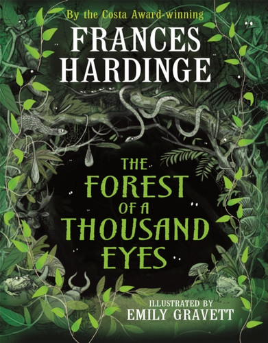 The Forest of a Thousand Eyes 9781529090802 Hardback