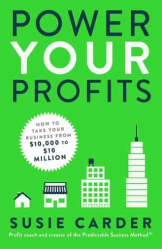 Power Your Profits 9781982137694 Paperback Power Your Profits 9781982137694 Paperback