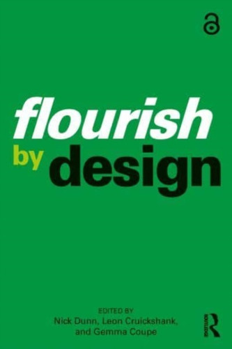 Flourish by Design 9781032507651 Paperback Flourish by Design 9781032507651 Paperback
