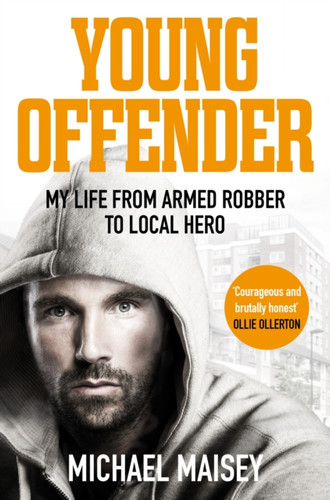 Young Offender 9781529005479 Paperback Young Offender 9781529005479 Paperback