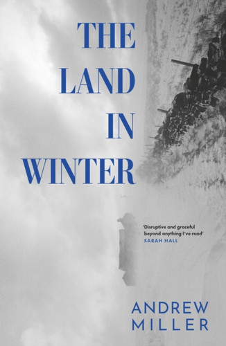 The Land in Winter 9781529354270 Hardback The Land in Winter 9781529354270 Hardback