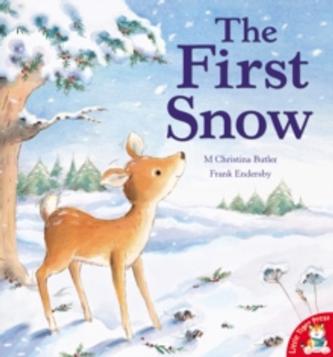 The First Snow 9781845069766 Paperback