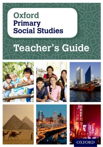 Oxford Primary Social Studies Teacher's Guide 9780198356875 Paperback Oxford Primary Social Studies Teacher's Guide 9780198356875 Paperback