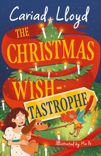 The Christmas Wish-tastrophe 9781444971484 Hardback The Christmas Wish-tastrophe 9781444971484 Hardback