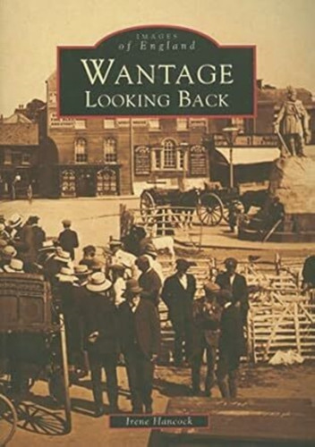 Wantage 9780752429380 Paperback