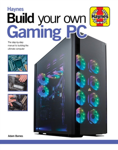 Build Your Own Gaming PC 9781785216688 Hardback