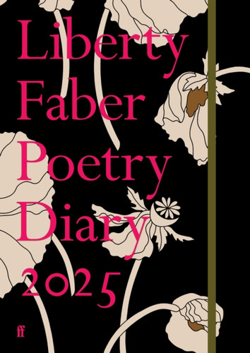 Liberty Faber Poetry Diary 2025 9780571390205 Hardback