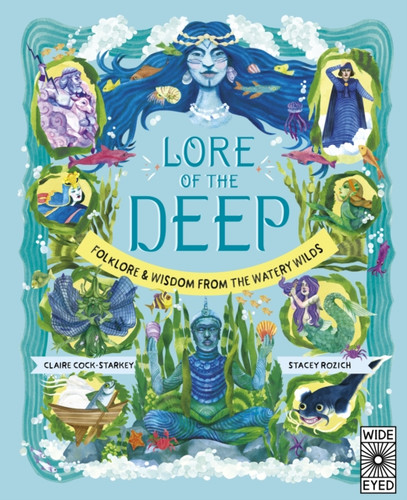 Lore of the Deep 9780711287709 Hardback Lore of the Deep 9780711287709 Hardback