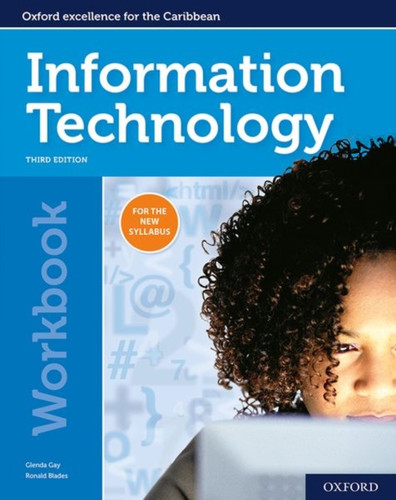 Oxford Information Technology for CSEC Workbook 9780198437208 Paperback Oxford Information Technology for CSEC Workbook 9780198437208 Paperback