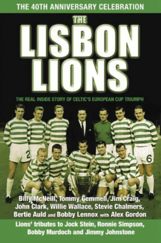 The Lisbon Lions 9781845021610 Hardback