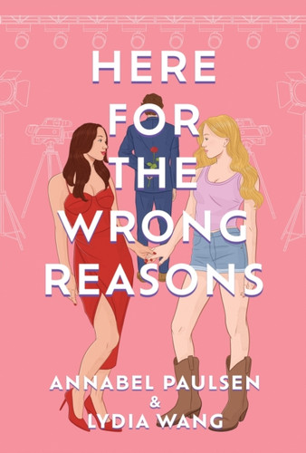 Here for the Wrong Reasons 9781035416127 Paperback
