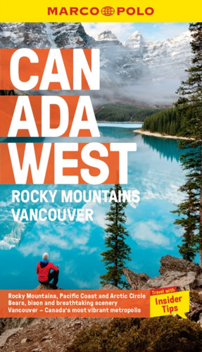 Canada West Marco Polo Pocket Travel Guide - with pull out map 9781914515934 Paperback Canada West Marco Polo Pocket Travel Guide - with pull out map 9781914515934 Paperback