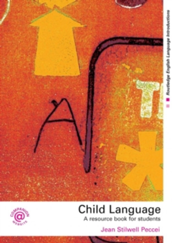 Child Language 9780415281034 Paperback Child Language 9780415281034 Paperback