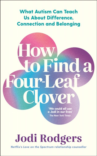 How to Find a Four-Leaf Clover 9781800815438 Paperback
