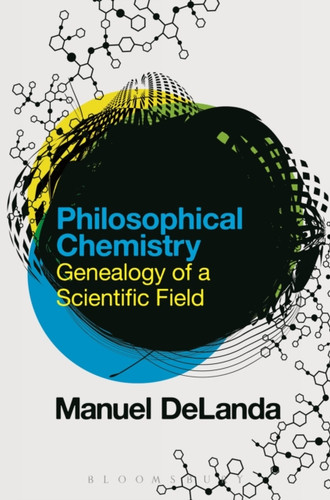 Philosophical Chemistry 9781472591838 Hardback