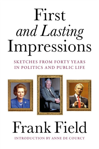 First and Lasting Impressions 9781916846142 Hardback First and Lasting Impressions 9781916846142 Hardback