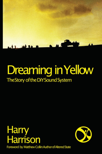 Dreaming in Yellow 9781913231149 Paperback