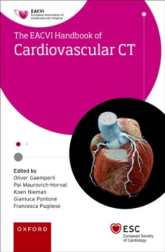 EACVI Handbook of Cardiovascular CT 9780192884459 Paperback EACVI Handbook of Cardiovascular CT 9780192884459 Paperback