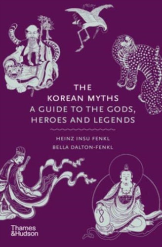 The Korean Myths 9780500027660 Hardback
